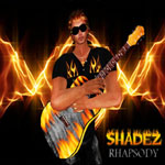 Shadez Rhapsody